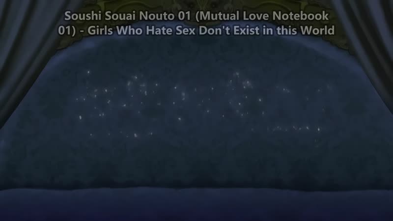 Hentai18x - Soushisouai Note 1