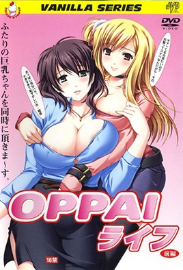 Hentai18x - Oppai Life 1