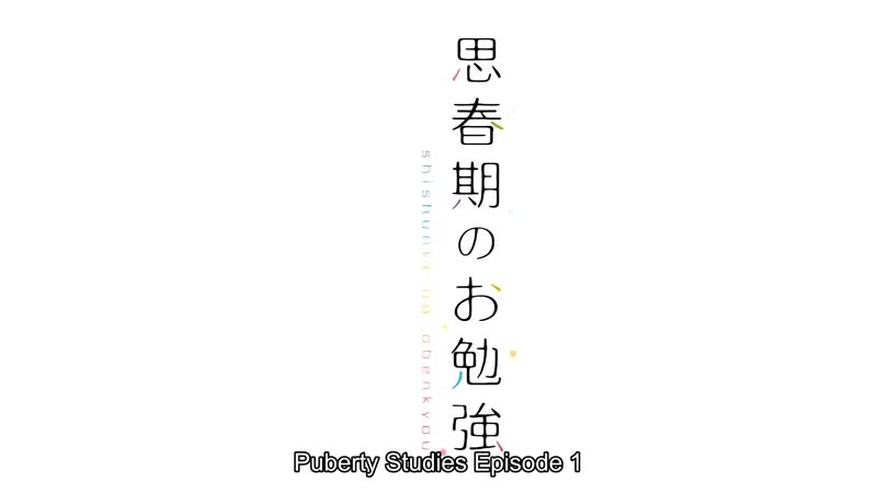 Hentai18x - Shishunki no Obenkyou 1